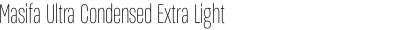 Masifa Ultra Condensed Extra Light